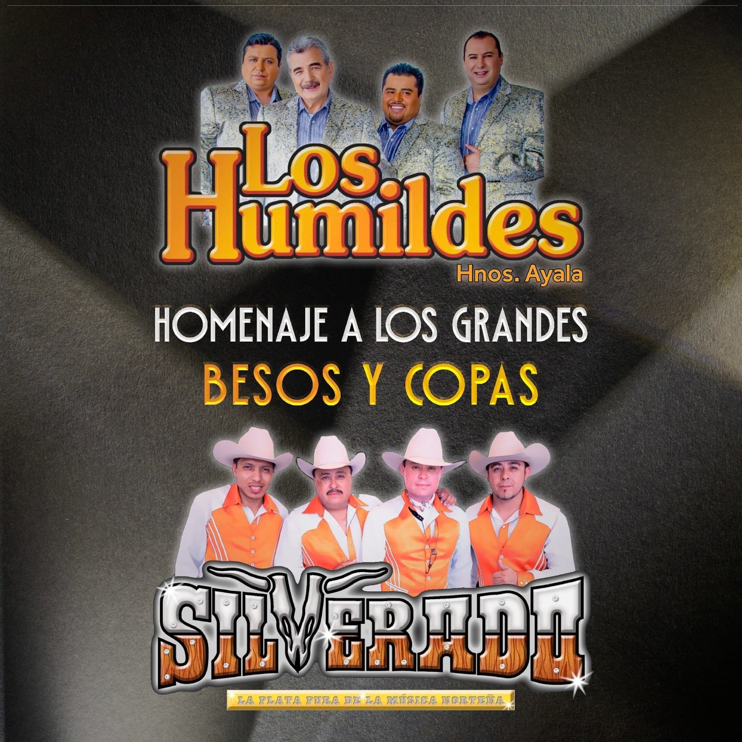 Grupo Silverado con Los Humildes — Besos y Copas