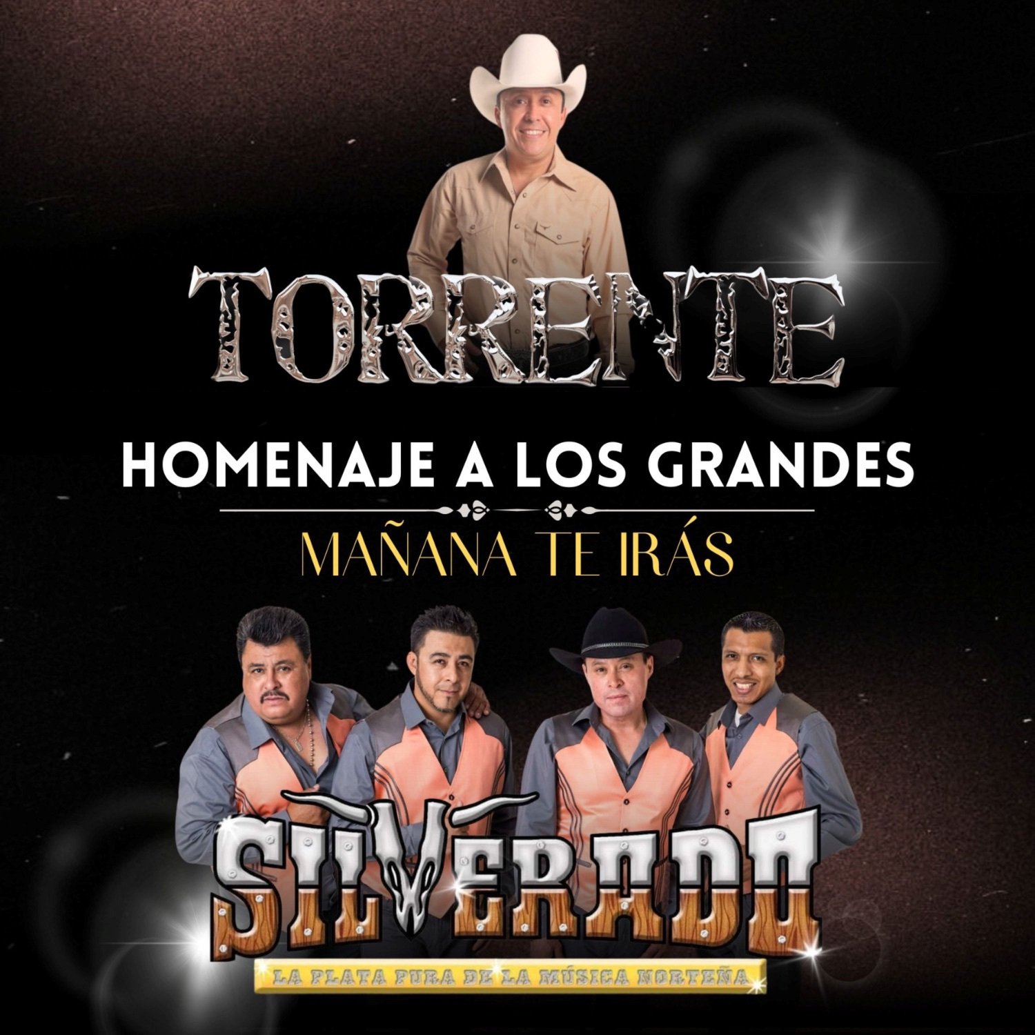 Grupo Silverado con Torrente — Mañana Te Irás